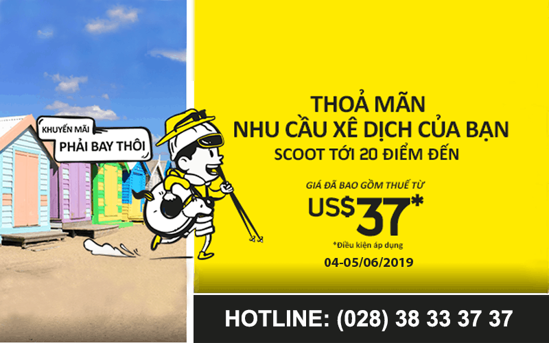 Khuyến mãi "PHẢI BAY THÔI"- Scoot Air từ 04/06/2019