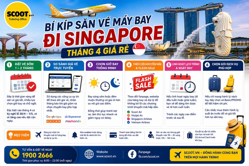 Bí kíp săn vé máy bay đi Singapore tháng 4 giá rẻ