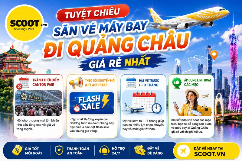 Bí kíp săn vé máy bay hồ chí minh đi Quảng Châu giá rẻ nhất