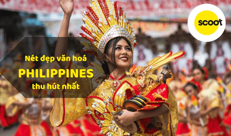 kham-pha-net-dep-van-hoa-philippines-thu-hut-nhat