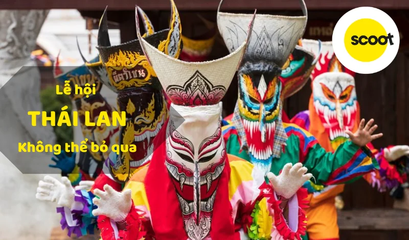 le-hoi-thai-lan-dac-sac-trong-nam-khong-the-bo-qua